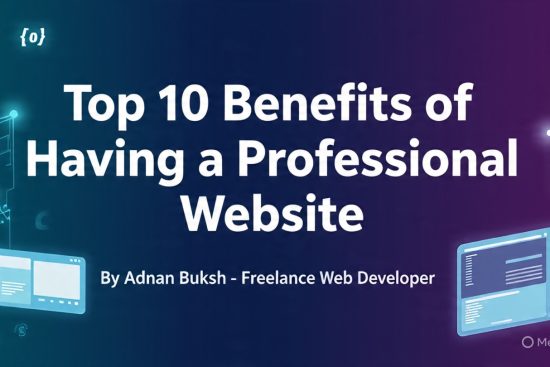 Top 10 Benefits of Having a Professional Website